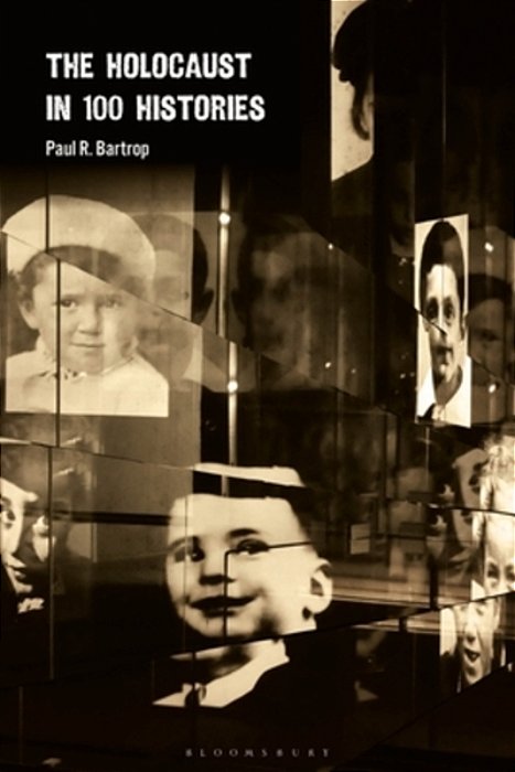 The Holocaust In 100 Histories-..