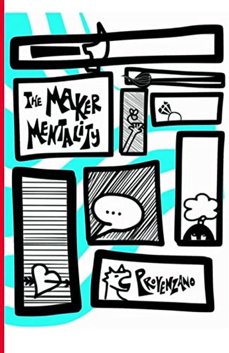 The Maker Mentality-..