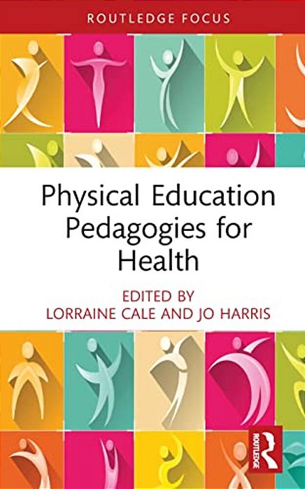 Physical Education Pedagogies For Health-..