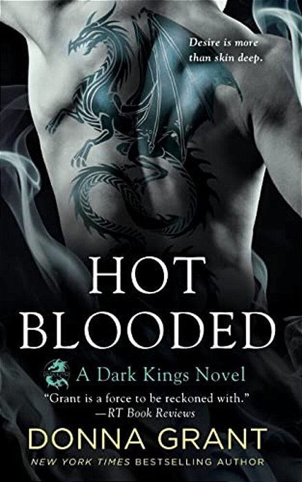 Hot Blooded: A Dark Kings Novel-..