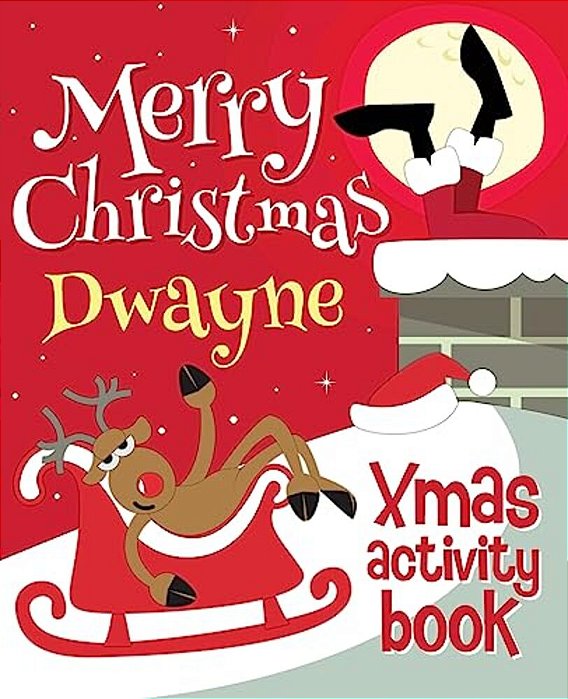 Merry Christmas Dwayne - Xmas Activity Book: (Personalized Children's Activity Book)-..