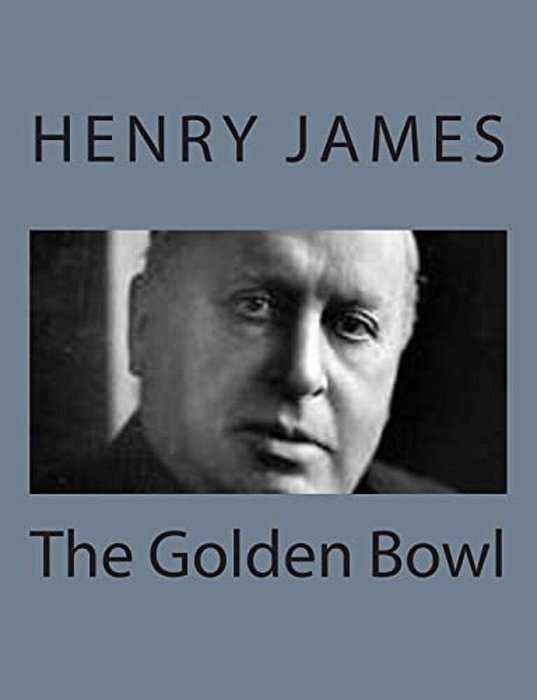 The Golden Bowl-..