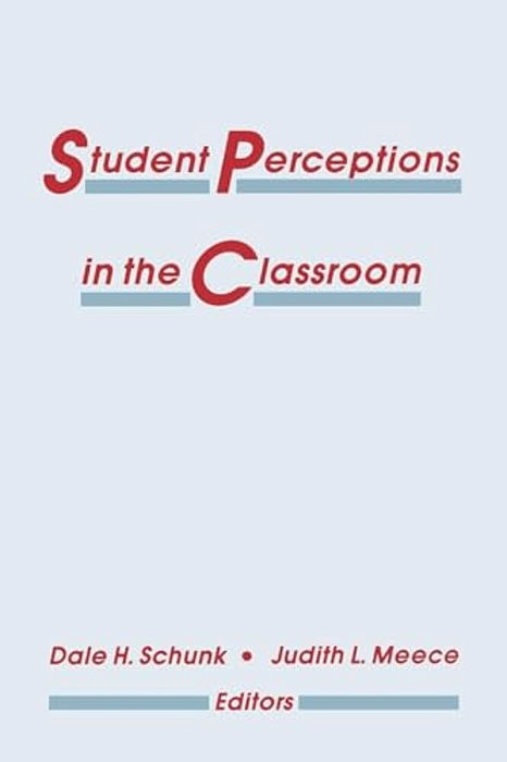 Student Perceptions In The Classroom-..