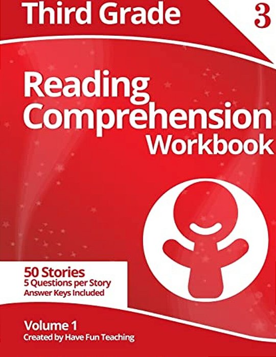Third Grade Reading Comprehension Workbook: Volume 1-..