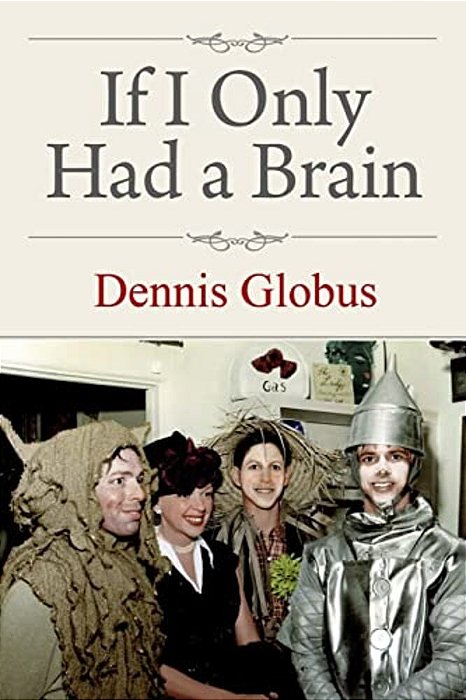 If I Only Had A Brain-..