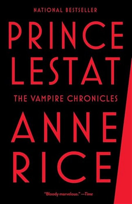 Prince Lestat: The Vampire Chronicles-..