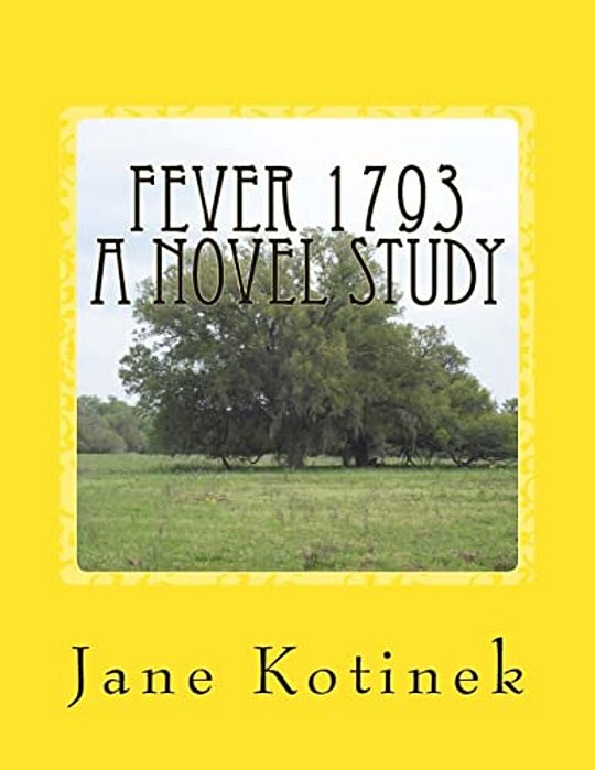 Fever 1793 A Novel Study-..