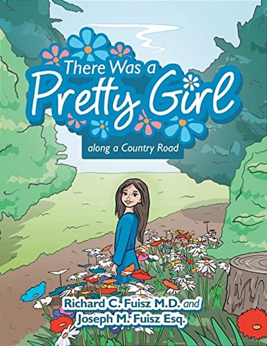 There Was A Pretty Girl Along A Country Road-..