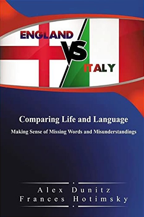 England Vs Italy: Comparing Life And Language-..