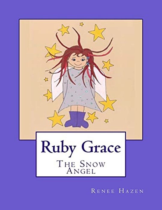 Ruby Grace: The Snow Angel-..