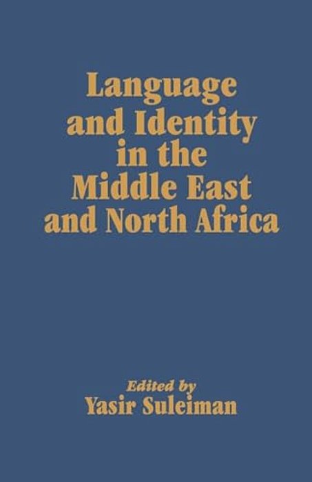 Language And Identity In The Middle East And North Africa-..