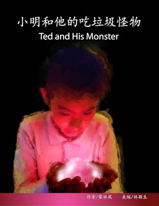 Ted And His Monster: Traditional/Simplified Chinese-English-..