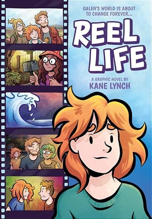 Reel Life: A Graphic Novel-..