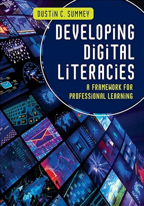Developing Digital Literacies: A Framework For Professional Learning-..