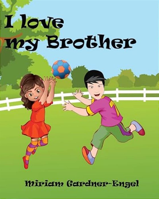 I Love My Brother-..