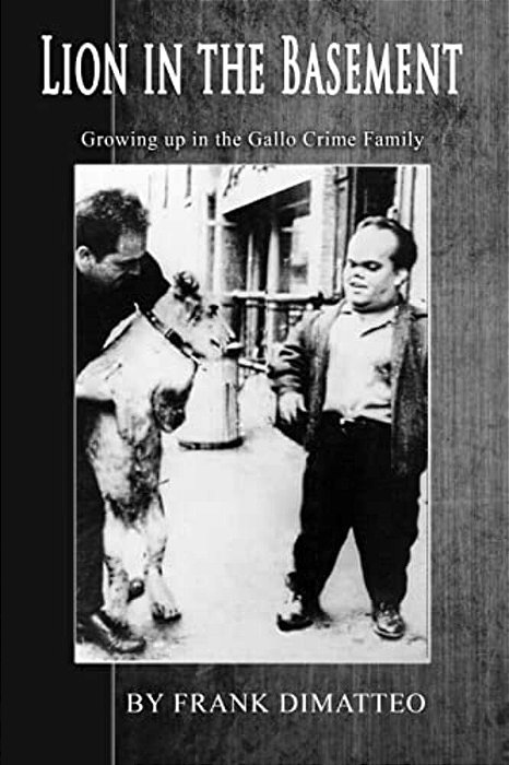Lion In The Basement Growing Up In The Gallo Crime Family-..