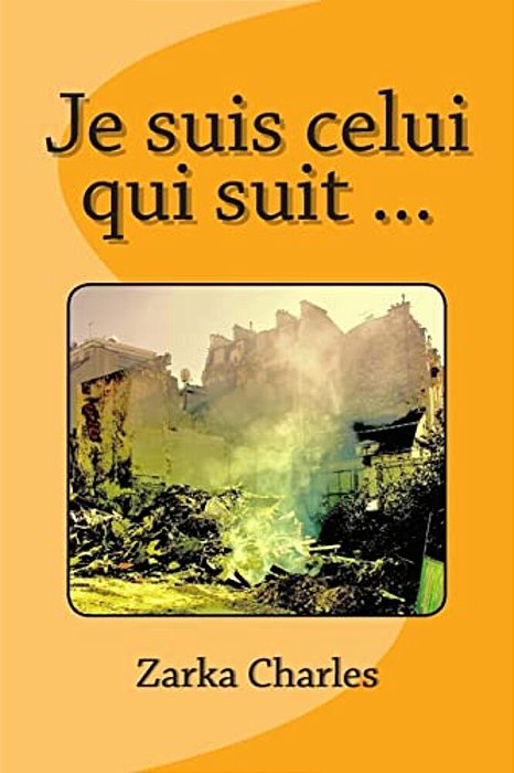 Je Suis Celui Qui Suit... -..