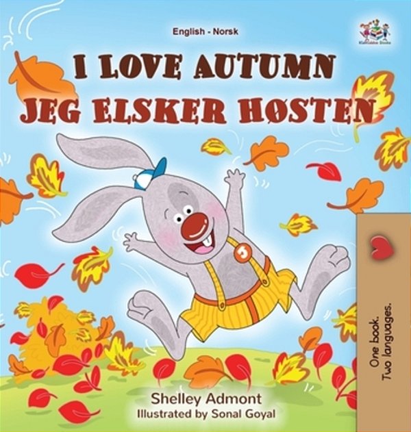 I Love Autumn (English Norwegian Bilingual Children's Book)-..