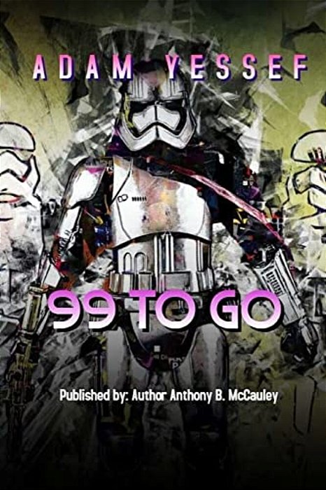 99 To Go: New Version-..