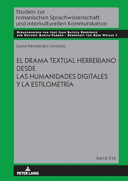 El Drama Textual Herreriano Desde Las Humanidades Digitales Y La Estilometría-..