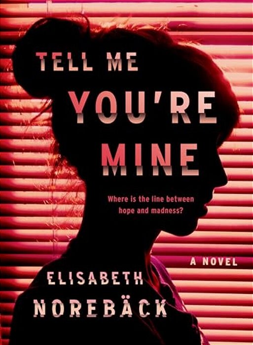 Tell Me You'Re Mine-..