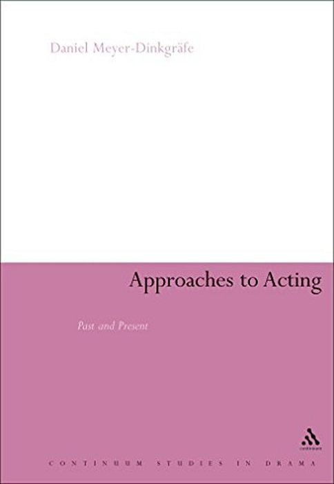 Approaches To Acting-..