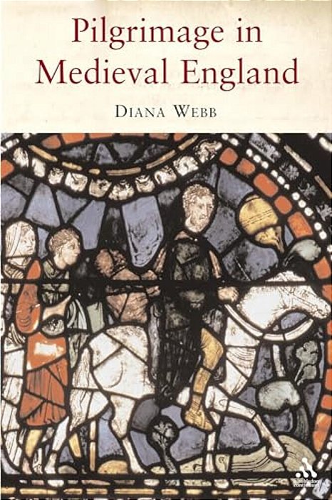 Pilgrimage In Medieval England-..