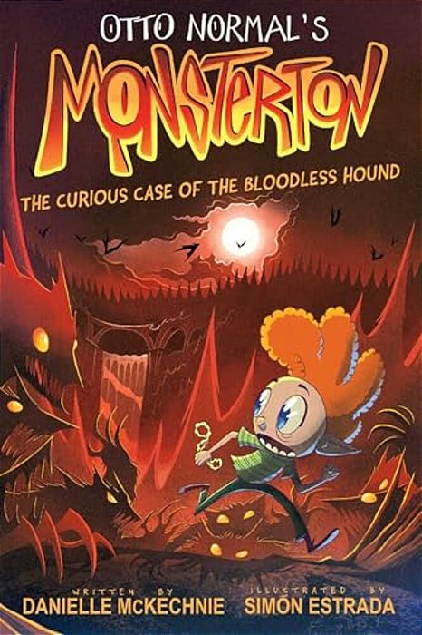 Otto Normal's Monsterton: The Curious Case Of The Bloodless Hound: Volume 2-..