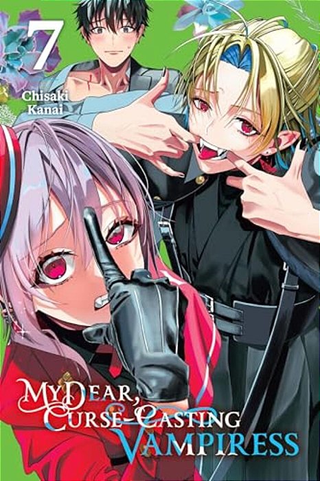 My Dear, Curse-Casting Vampiress, Vol. 7: Volume 7-..
