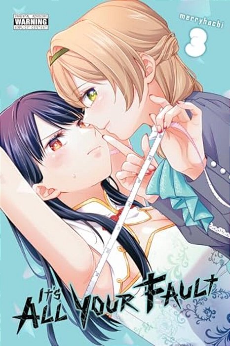 It's All Your Fault, Vol. 3-..