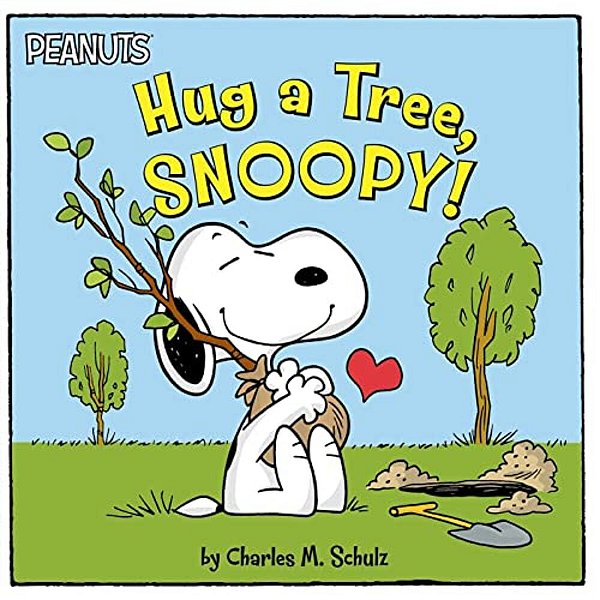 Hug A Tree, Snoopy!-..