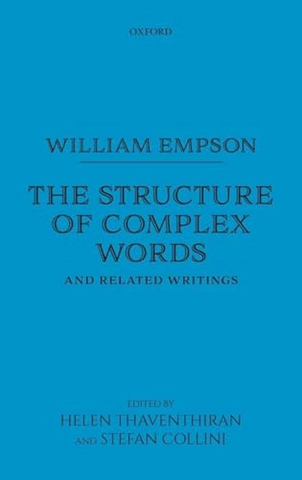 William Empson: The Structure Of Complex Words-..