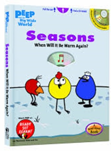 Peep And The Big Wide World - Seasons: When Will It Be Warm Again? - Read-Aloud And Musical Fun CD-..