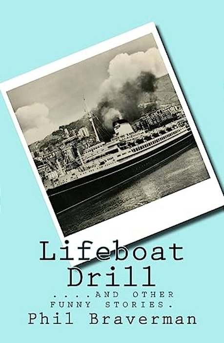 Lifeboat Drill And Other Funny Stories-..