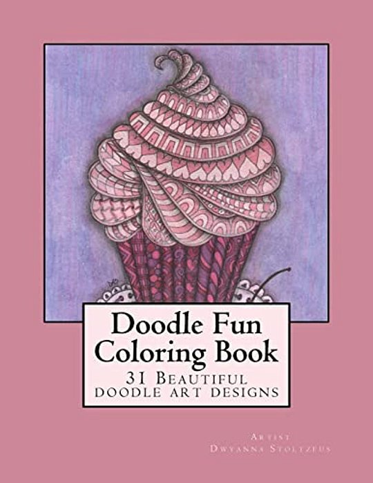 Doodle Fun Coloring Book: A Variety Of Fun Doodle Art Drawings To Color-..