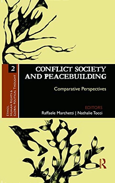 Conflict Society And Peacebuilding: Comparative Perspectives-..