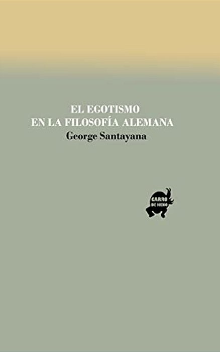El Egotismo En La Filosofía Alemana-..