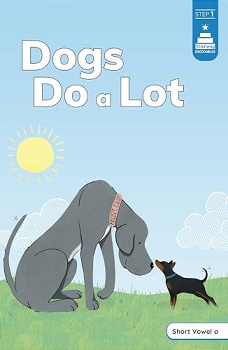 Dogs Do A Lot-..