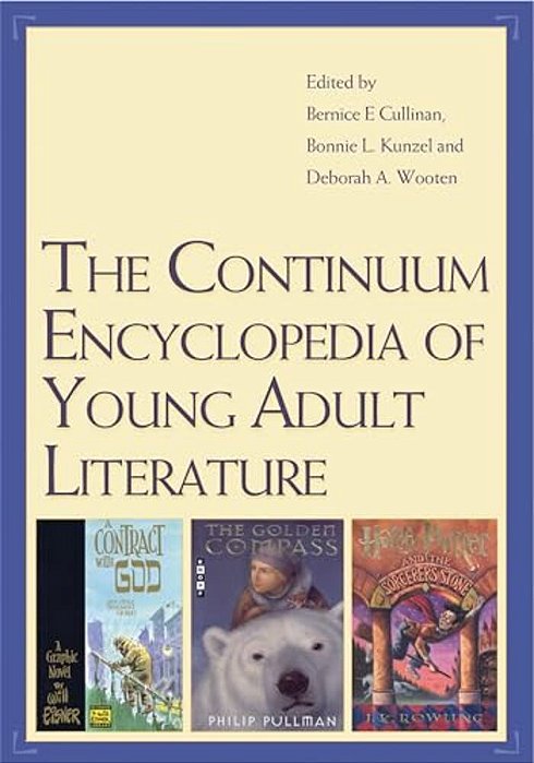 The Continuum Encyclopedia Of Young Adult Literature-..