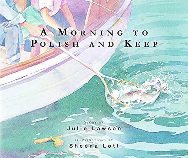 A Morning To Polish And Keep-..