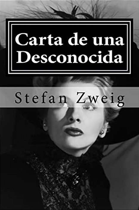 Carta De Una Desconocida-..