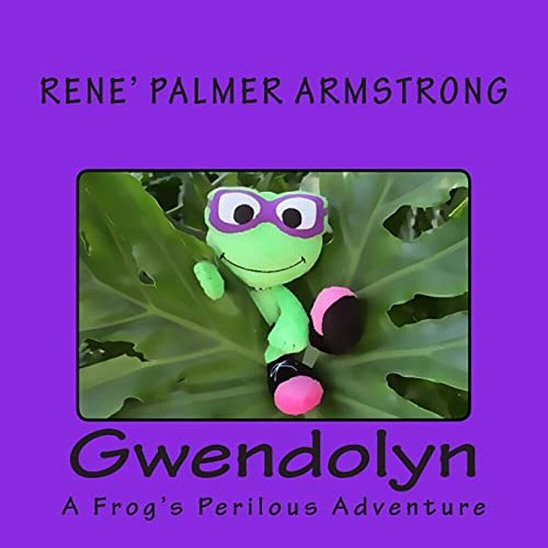 Gwendolyn: A Frog's Perilous Adventure-..