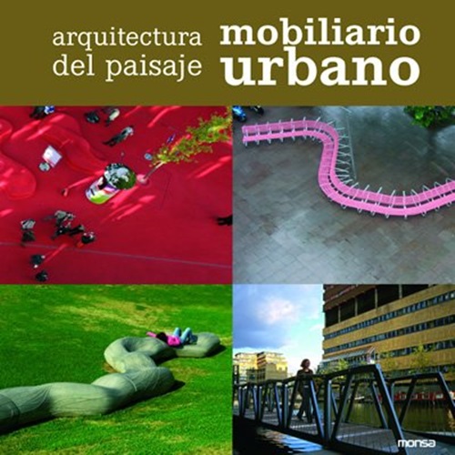 Arquitectura Del Paisaje Mobiliario Urbano-..