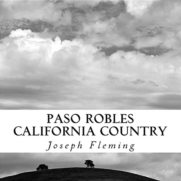 Paso Robles California Country: Original Fine Art Photography-..