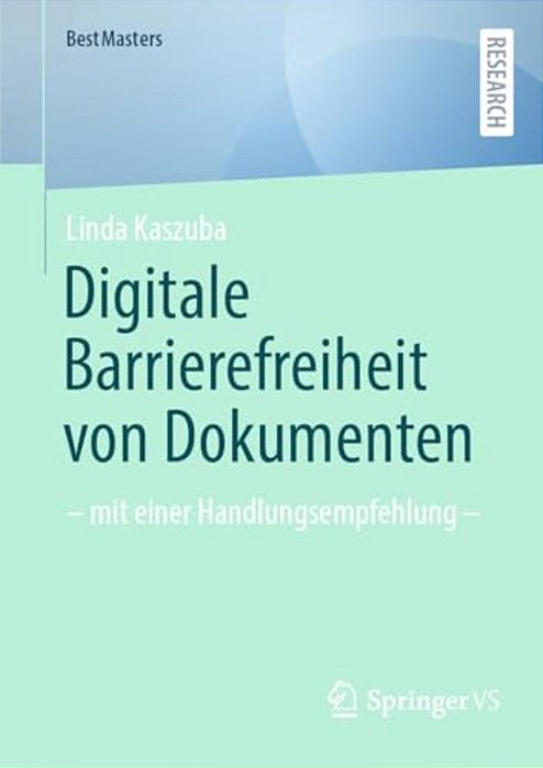 Digitale Barrierefreiheit Von Dokumenten: - Mit Einer Handlungsempfehlung - -..