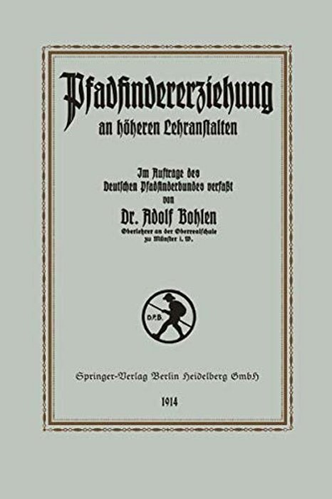 Pfadfinder-Erziehung An Höheren Lehranstalten-..