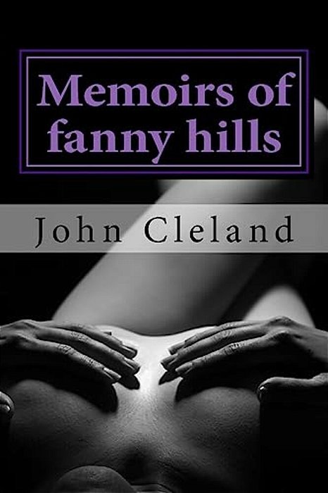 Memoirs Of Fanny Hills-..