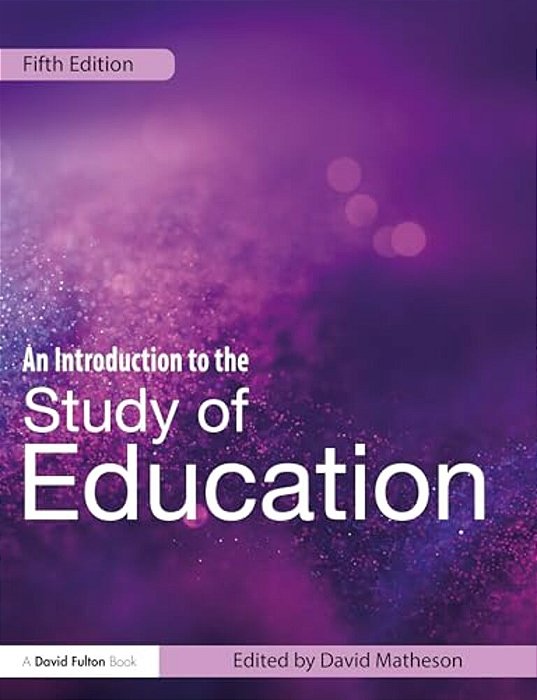 An Introduction To The Study Of Education-..