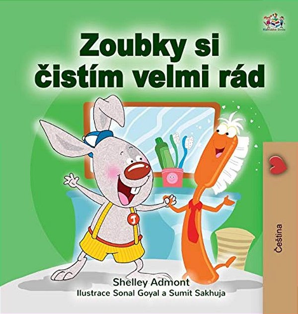 I Love To Brush My Teeth (Czech Book For Kids)-..
