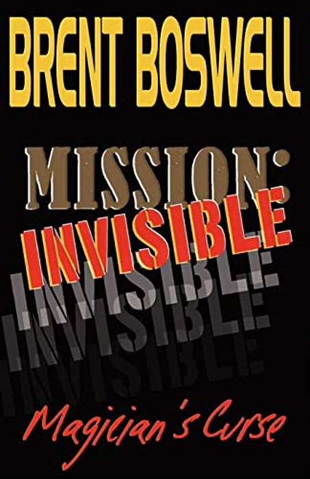Mission: Invisible, Magician's Curse-..
